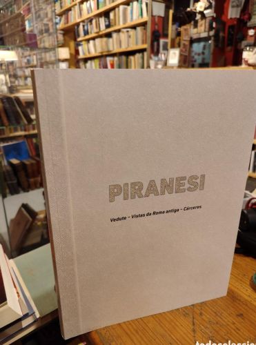 Portada do libro de PIRANESI. VEDUTE. VISTAS DE ROMA ANTIGA. CÁRCERES. LIBRO