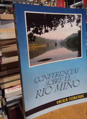 Portada do libro de CONFERENCIAS SOBRE EL RIO MIÑO. VV.AA