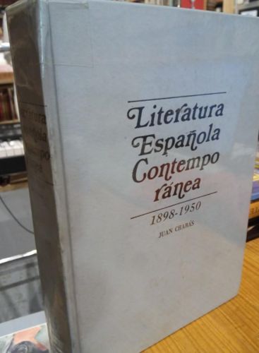 Portada do libro de LITERATURA ESPAÑOLA CONTEMPORANEA. JUAN CHABÁS