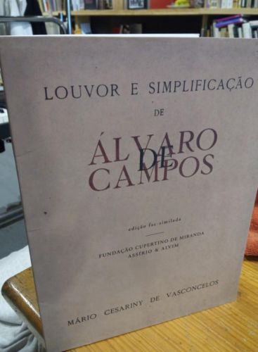 Portada do libro de Louvor e Simplificação de Álvaro de Campos Edição fac-similada