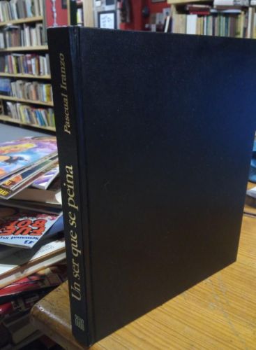 Portada del libro de Un ser que se peina. Iranzo