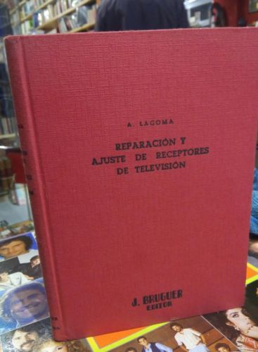 Portada do libro de REPARACION Y AJUSTE DE RECEPTORES DE TELEVISION LAGOMA