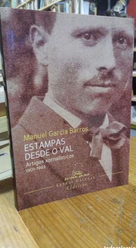 Portada do libro de ESTAMPAS DESDE O VAL. MANUEL GARCIA BARROS