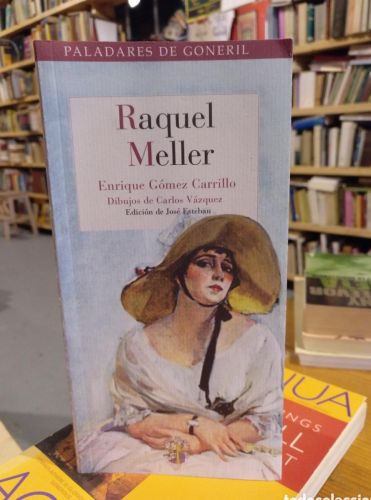 Portada do libro de GÓMEZ CARRILLO, Raquel Meller