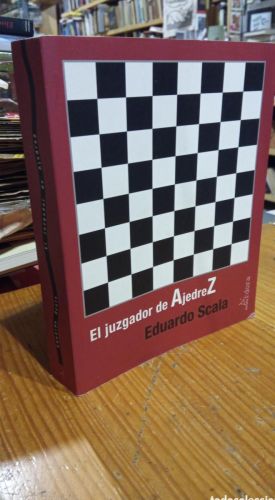 Portada do libro de EL JUZGADOR DE AJEDREZ. SCALA