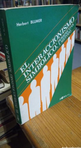 Portada do libro de EL INTERACCIONISMO SIMBOLICO. BLUMER