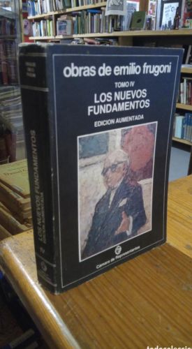 Portada do libro de OBRAS DE EMILIO FRUGONI. LOS NUEVOS FUNDAMENTOS. TOMO IV