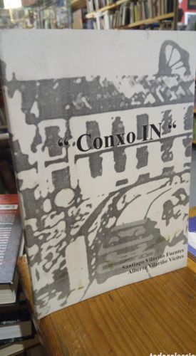 Portada do libro de Conxo In. VILARIÑO FUENTES. VILARIÑO VIEITES