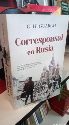 Portada del libro de CORRESPONSAL EN RUSIA. GUARCH