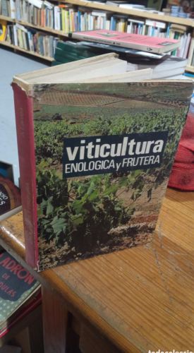 Portada del libro de VITICULTURA ENOLOGIA Y FRUTERA. LARREA
