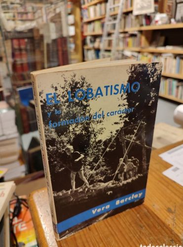 Portada do libro de EL LOBATISMO. VERA BARCLAY