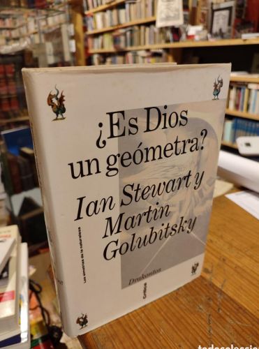 Portada do libro de ES DIOS UN GEOMETRA? MARTIN GOLUBITSKY