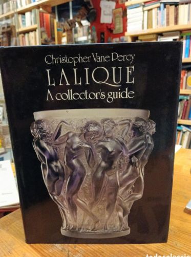 Portada do libro de Christopher Vane Percy, La Lique a collector's guide