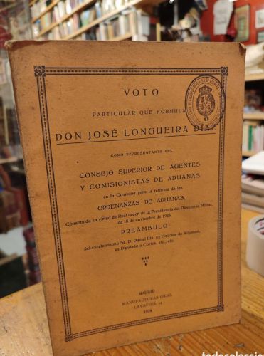 Portada do libro de Voto particular que formula Don José Longueira Diaz como representante del Consejo Superior de Agent