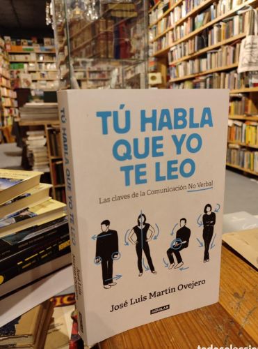 Portada do libro de TU HABLA QUE YO LEO. JOSE LUIS MARTIN OVEJERO