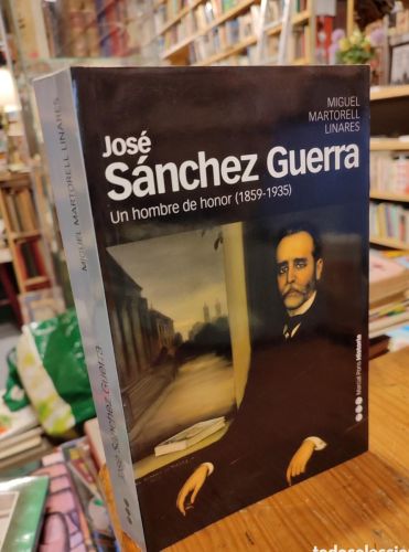 Portada do libro de JOSE SANCHEZ GUERRA. MIGUEL MARTORELL LINARES