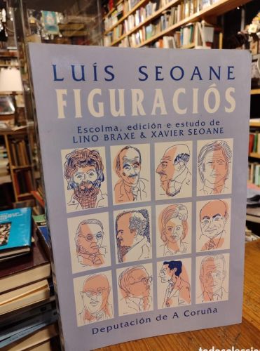 Portada do libro de LUIS SEOANE FIGURACIONS. DEPUTACION A CORUÑA