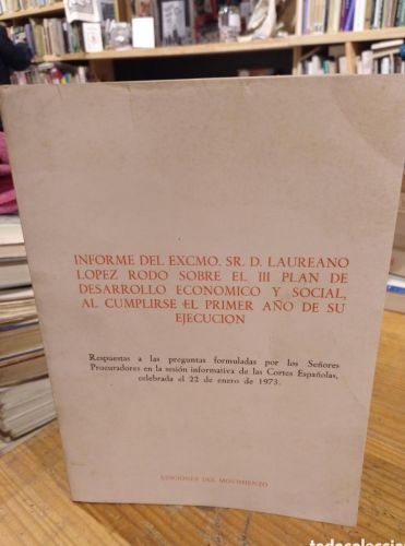 Portada do libro de Informe del Excmo. Sr. D. Laureano Lopez Rodo sobre el III Plan de Desarrollo Económico y Social