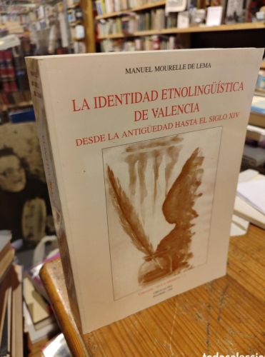 Portada del libro de LA IDENTIDAD ETNOLINGUISTICA DE VALENCIA. MOURELLE DE LEMA