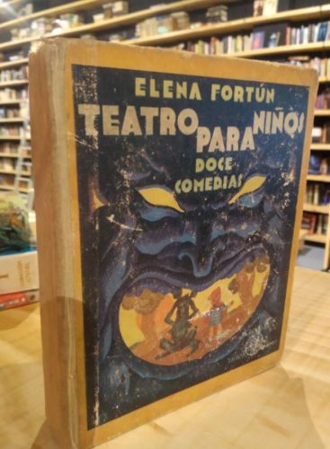 Portada do libro de ELENA FORTUN. TEATRO PARA NIÑOS. CELIA NOVELISTA.