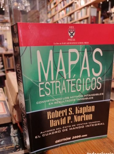 Portada do libro de MAPAS ESTRATEGICOS. KAPLAN. NORTON