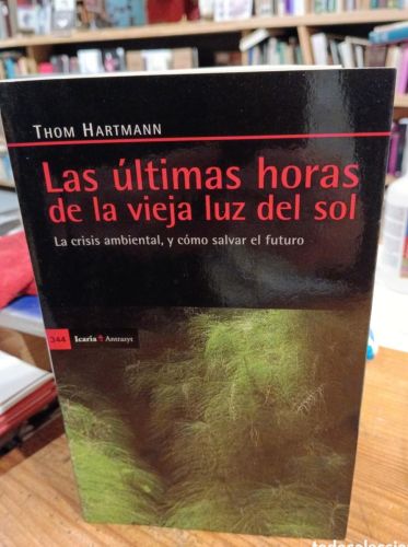 Portada do libro de Hartmann, Las últimas horas del sol