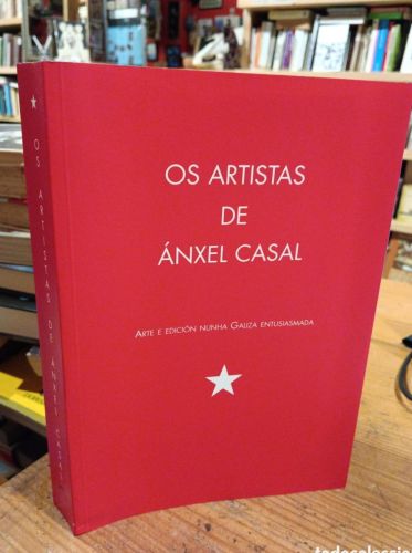 Portada do libro de Os artistas de Ánxel Casal