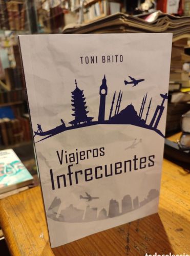 Portada del libro de Viajeros infrecuentes brito