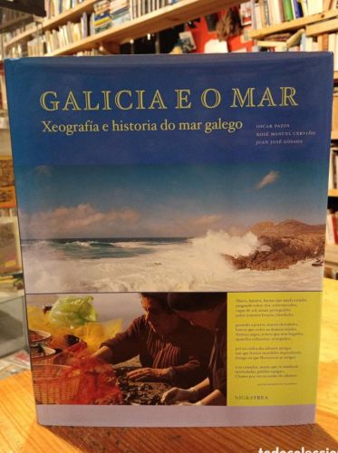 Portada do libro de Galicia y el mar, geografía e historia del mar gallego
