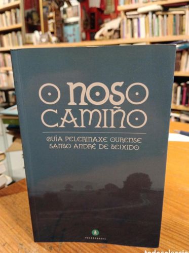 Portada do libro de O noso camiño Guía pelerinaxe Ourense