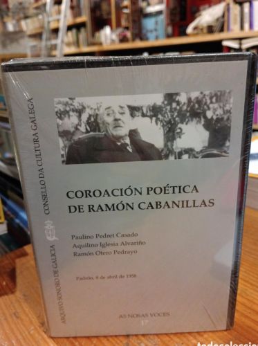 Portada do libro de Coroación poética de Ramón Cabanillas (CD + transcrición)