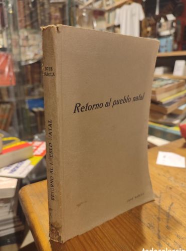 Portada do libro de RETORNO AL PUEBLO NATAL.BARILÁ. FIRMADO