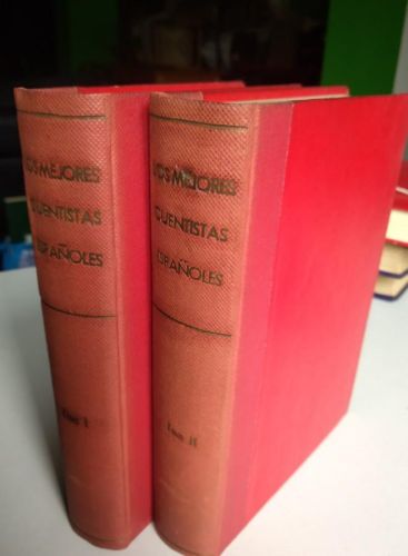 Portada do libro de LOS MEJORES CUENTISTAS ESPAÑOLES. 2 VOLUMENES. PEDRO BOHIGAS.
