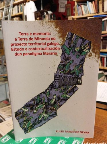 Portada do libro de Xulio Pardo de Neyra Terra e memoria