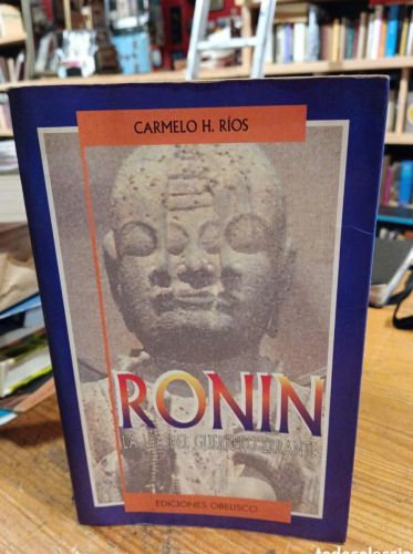 Portada do libro de Ronin la vía del guerrero errante