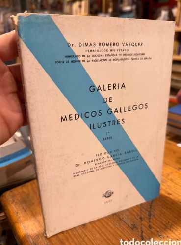 Portada do libro de GALERIA DE MEDICOS GALLEGOS ILUSTRES. ROMERO VAZQUEZ