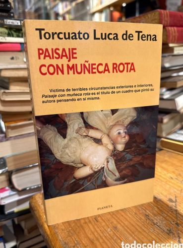 Portada do libro de PAISAJE CON MUÑECA ROTA.. FIRMADO. FIRMA MANUSCRITA