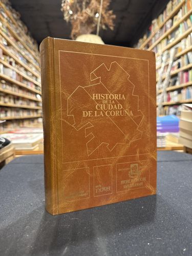 Portada del libro de Historia de la ciudad de La Coruña