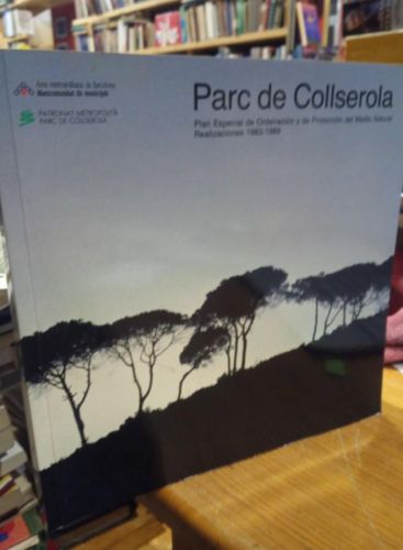 Portada do libro de PARC DE COLLSEROLA. PLAN DE ESPECIAL ORDENACION Y DE PROTECCION DEL MEDIO NATURAL