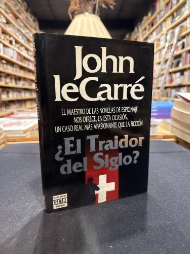 ¿El traidor del siglo?