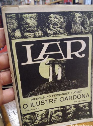 Portada do libro de O ILUSTRE CARDONA. WENCESLAO FERNANDEZ FLOREZ. LAR