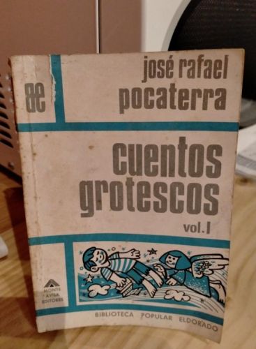Portada do libro de José Rafael Pocaterra, Cuentos grotescos vol. I