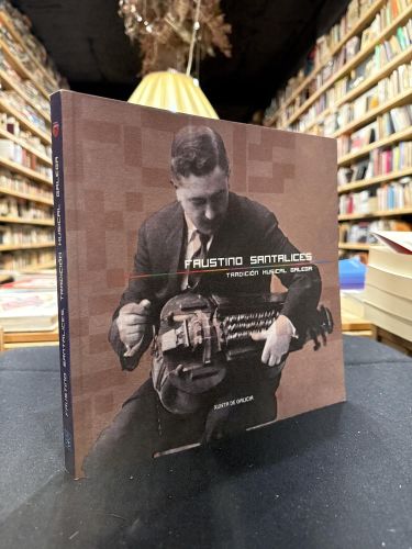 Portada do libro de FAUSTINO SANTALICES. TRADICION MUSICAL GALEGA