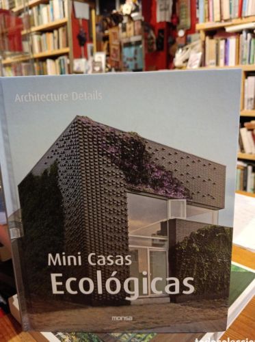 Portada do libro de Architecture Details, Mini Casas Ecológicas