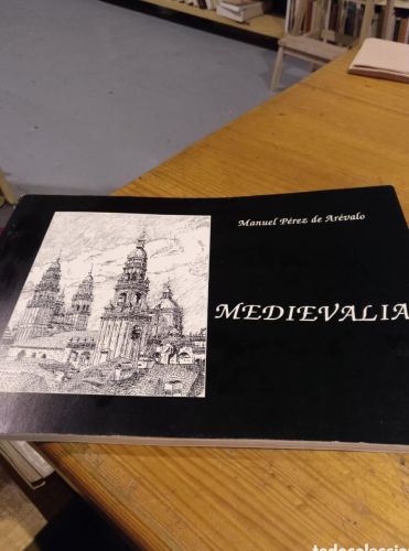 Portada do libro de Manuel Pérez de Arévalo, Medievalia