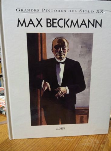 Portada do libro de MAX BECKMANN - GRANDES PINTORES DEL S.XX - GLOBUS