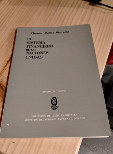 Portada do libro de Abellán - El sistema financiero de las Naciones Unidas