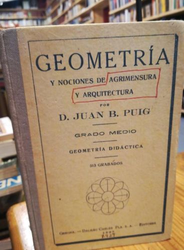Portada do libro de GEOMETRIA Y NOCIONES DE AGRIMENSURA Y ARQUITECTURA JUAN B. PUIG 1929