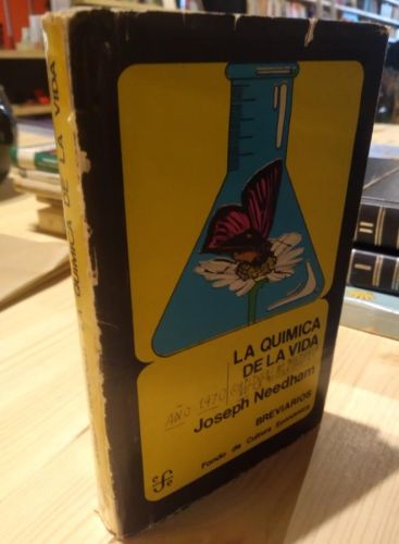 Portada do libro de LA QUIMICA DE LA VIDA. JOSEPH NEEDHAM