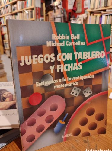 Portada do libro de JUEGOS CON TABLERO Y FICHAS. BELL. CORNELIUS